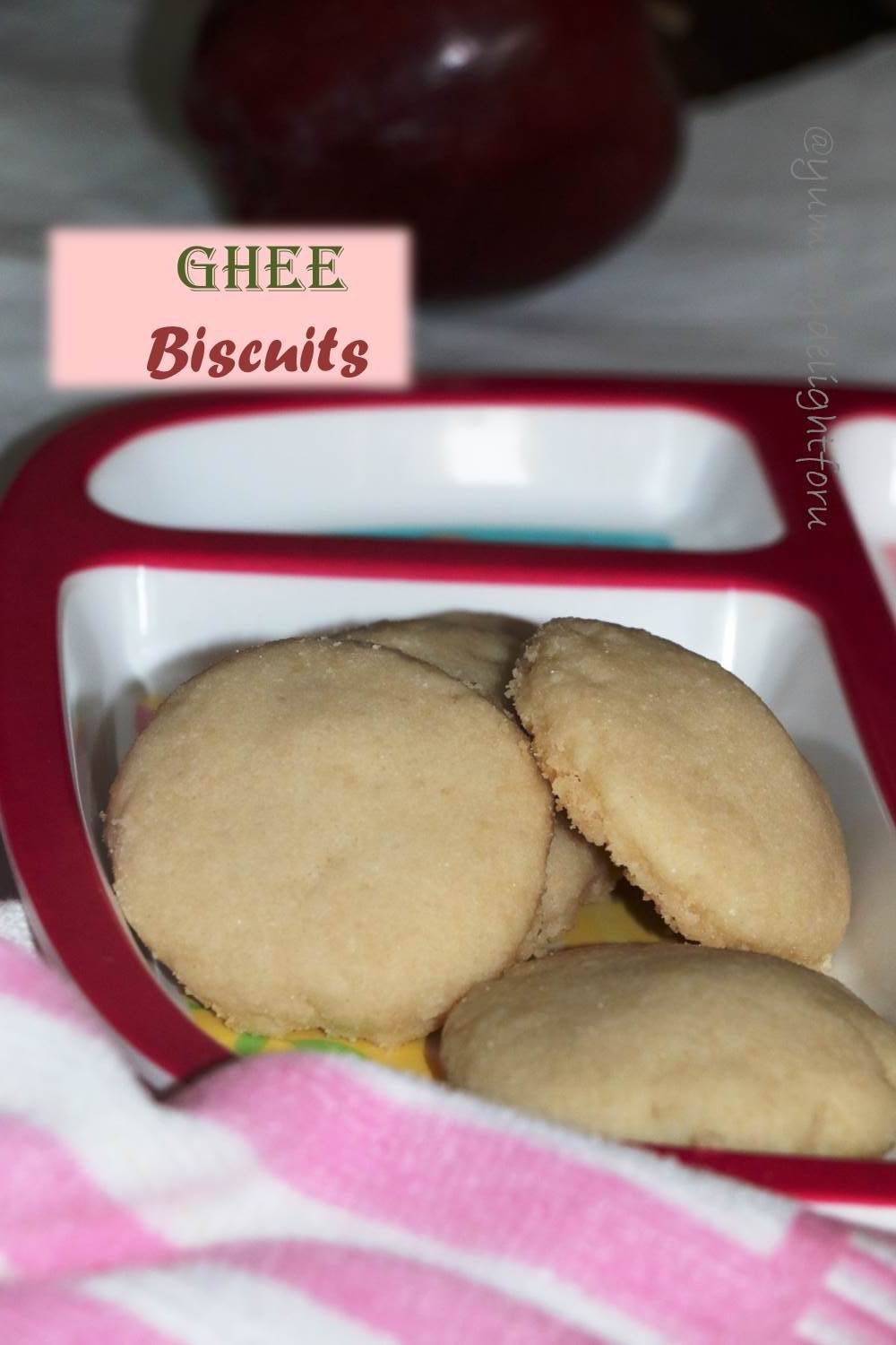 yummy delight for u Ghee cookies/biscuits recipe