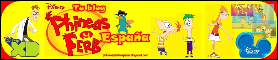 Phineas y Ferb España