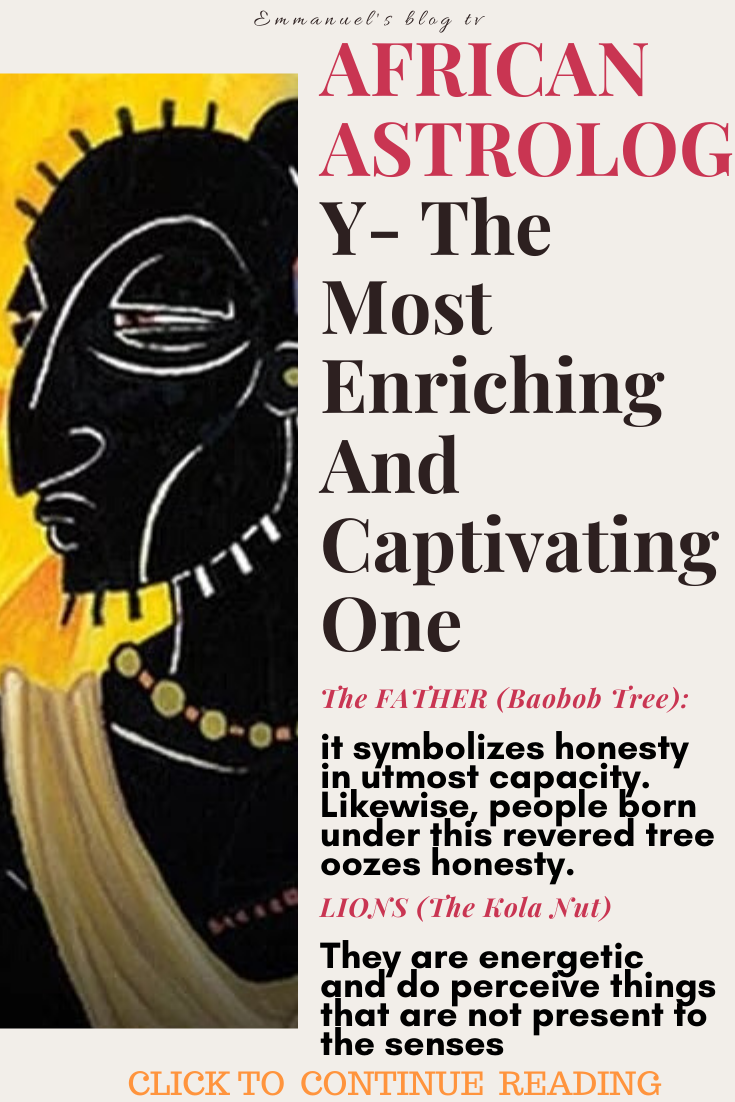 AFRICAN ASTROLOGY- The Most Enriching And Captivating One