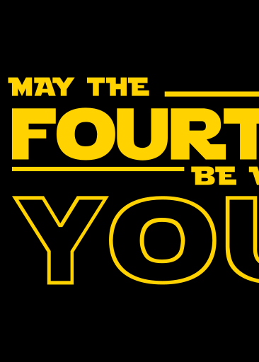 May The Fourth Be With You - A Star Wars Celebration