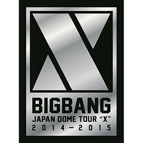 [Album] BIGBANG – BIGBANG JAPAN DOME TOUR 2014~2015 “X” (2015.03.25/MP3/RAR)