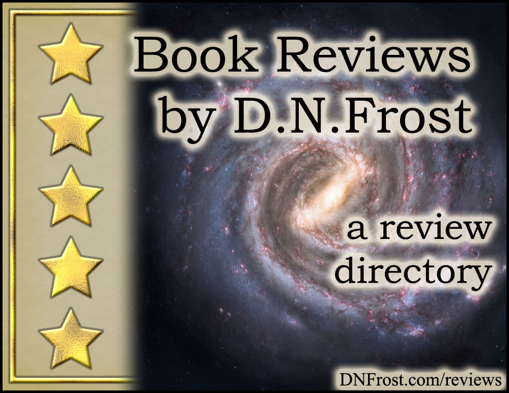 Book Reviews by D.N.Frost: download your free ratings guide http://www.dnfrost.com/2017/03/book-reviews-by-dnfrost-review-directory.html A resource directory by D.N.Frost @DNFrost13 Part of a series.