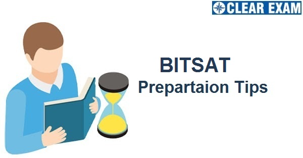 BITSAT 2020 Preparation Tips BITSAT 2020 Preparation Tips
