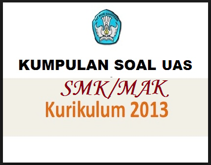 Download Soal Uas Ukk Fisika Smk Kelas 10 11 Semester 2 Tahun 2018