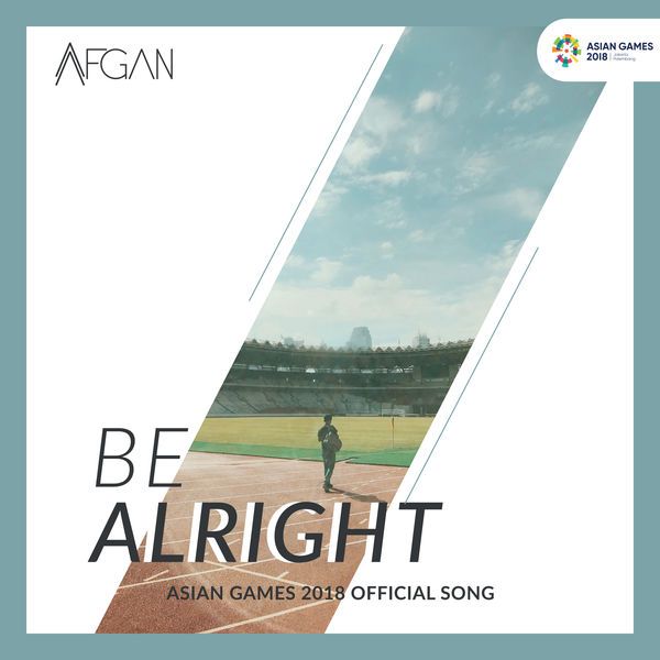 Afgan - Be Alright