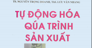 Hệ thống điều khiển tự động hóa quá trình sản xuất