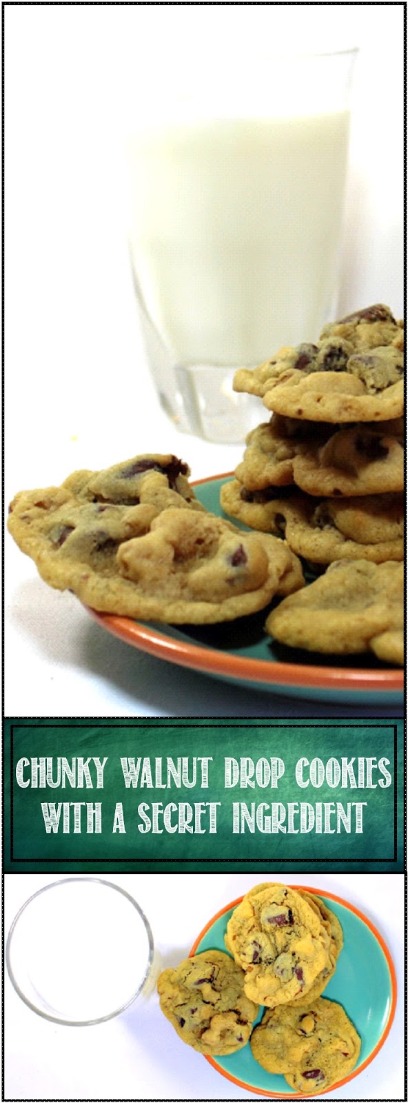 52 Ways to Cook Chunky Chocolate Walnut Drop Cookies with SECRET