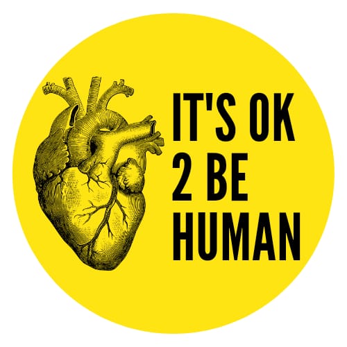It´s ok 2 be Human