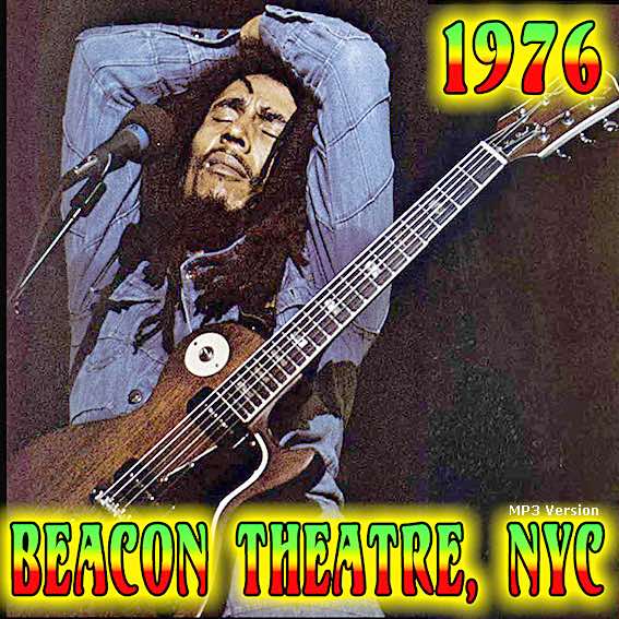 bootleg addiction Bob Marley New York 1976