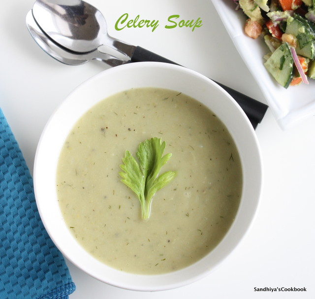 Sandhiya's Cookbook Celery Soup Celery Soup without Cream Soup Recipe