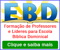 ebd formaçao de professores e lideres par escola biblica dominical