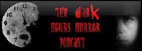 The Dark Hours Horror Podcast