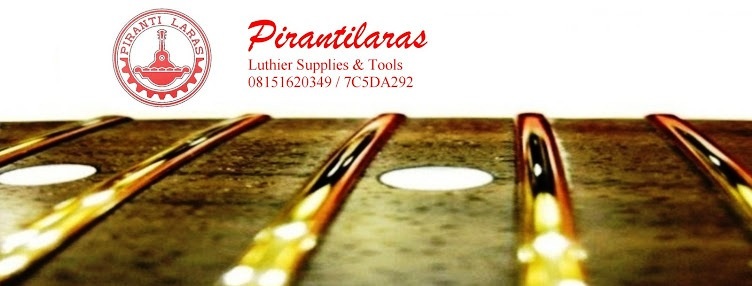 Pirantilaras Luthier Supplies & Tools