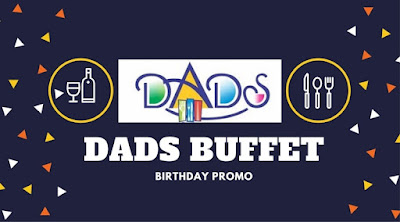 dads-buffet-birthday-promo dads-buffet-birthday-promo