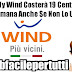 Wind Modifica Delle Condizioni Contrattuali | My Wind Costerà 19 Cent a Settimana Anche Se Non Lo Usate