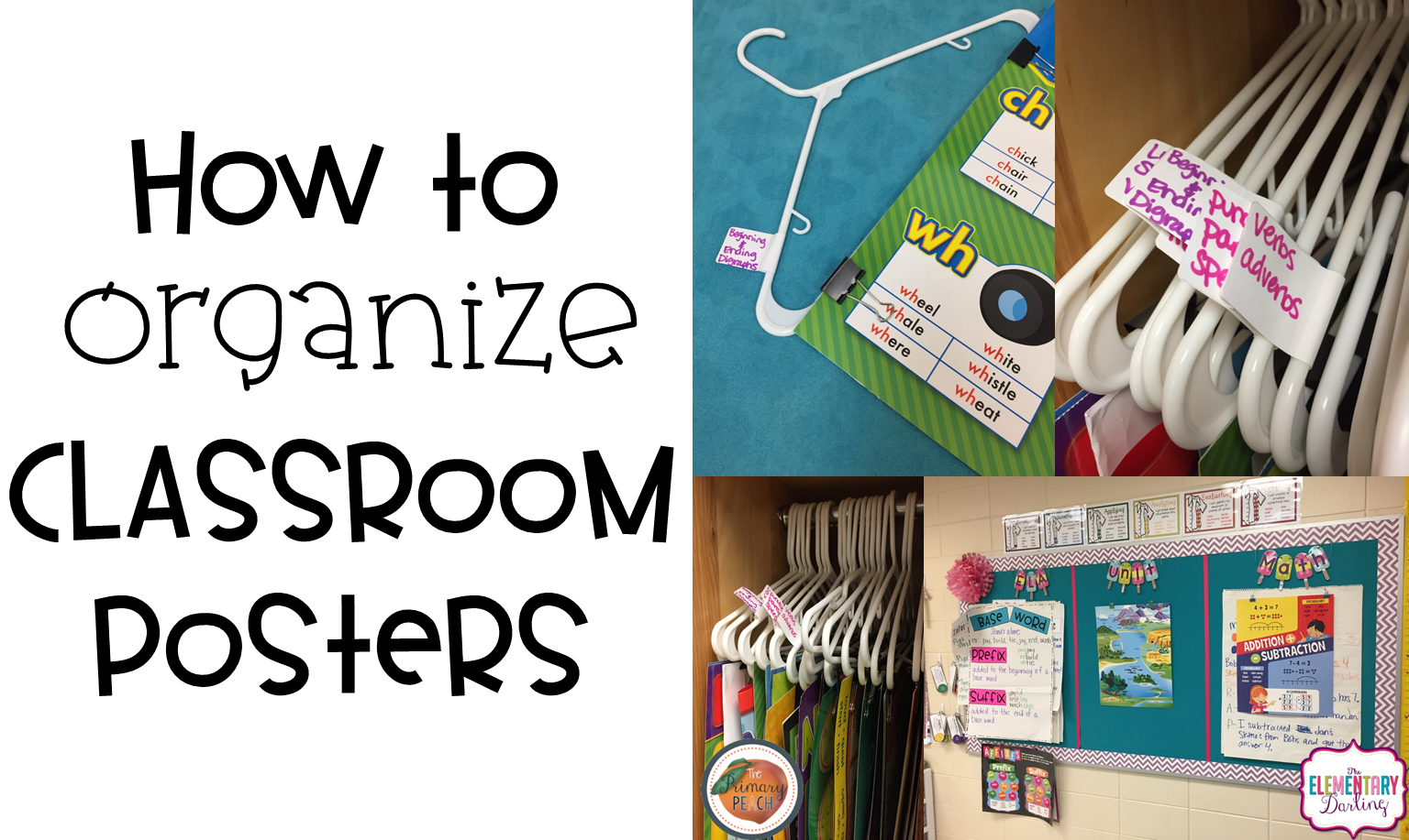 The Primary Peach How to Organize your Classroom Posters