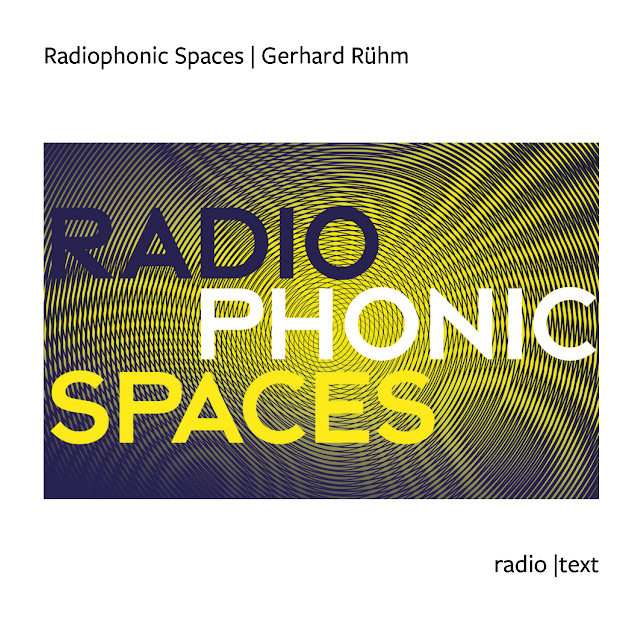 Radiophonic Spaces | Gerhard Rühm | Chris Zintzen | panAm productions