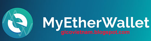 Hướng dẫn cách tạo ví Ethereum (ETH coin) trên MyEtherWallet mới nhất