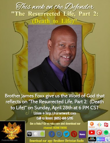 The Resurrected Life Part 2 (Death to Life)