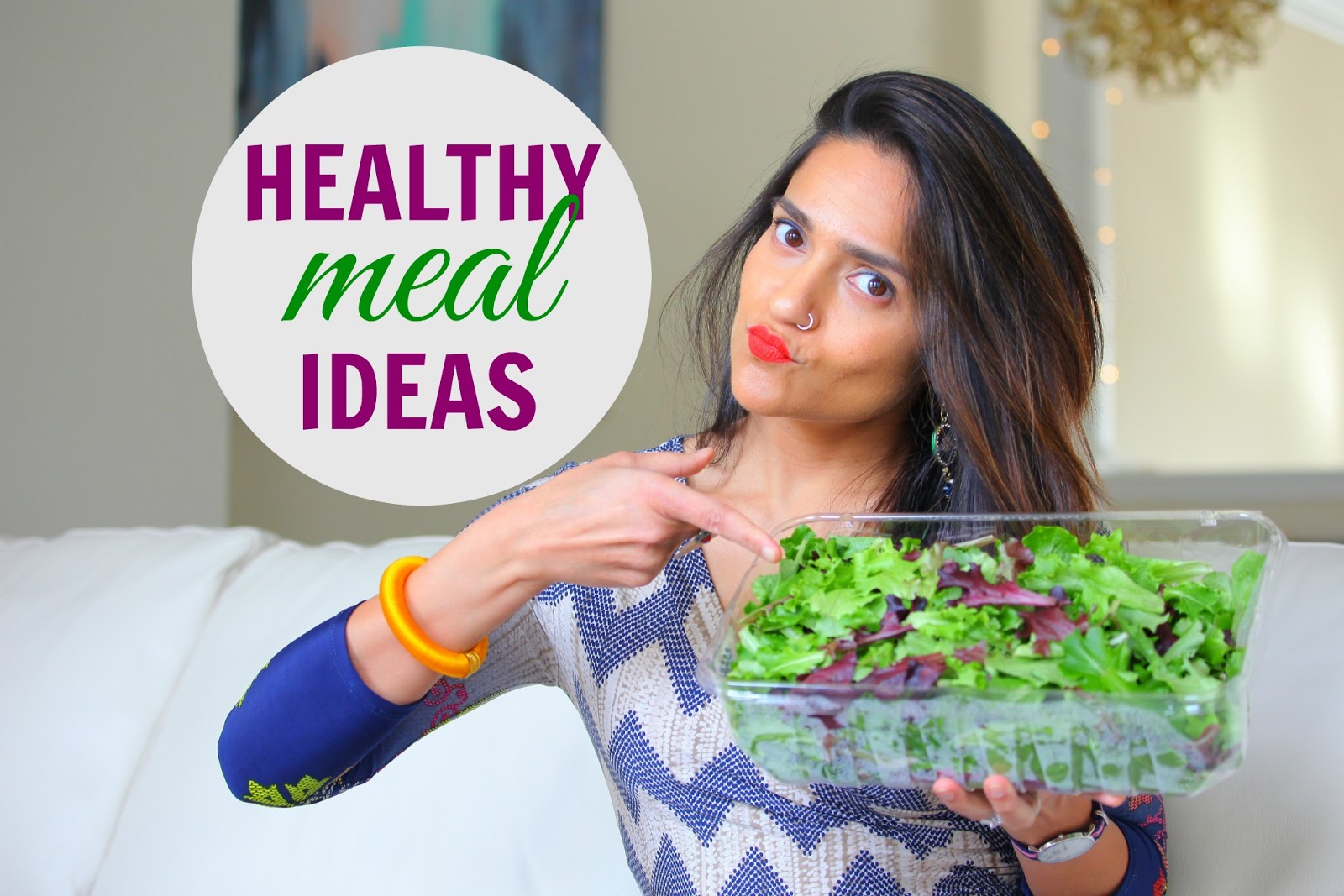 Healthy Meal Ideas | Tanvii.com - Indian Fashion, Lifestyle and Travel Blog