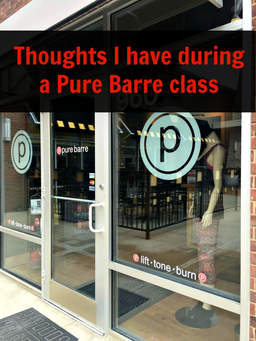 Sparkle Shine Heather: Thoughts I have during a Pure Barre class