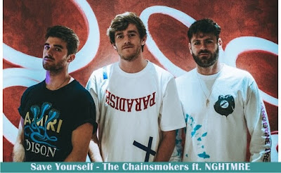 Save Yourself - The Chainsmokers