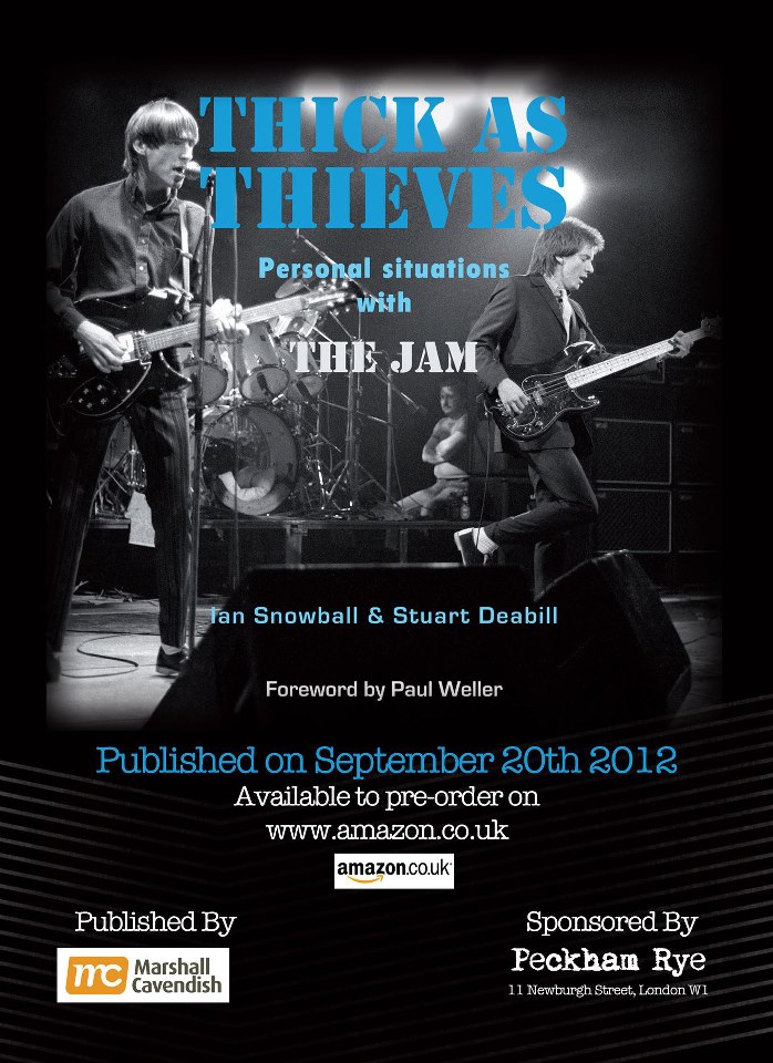 "The Best F****** Band in The WorldTHE JAM! " Thick As Thieves Book