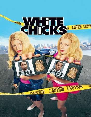 Poster Of White Chicks 2004 Dual Audio 720p HDRip [Hindi - English] Free Download Watch Online Worldfree4u