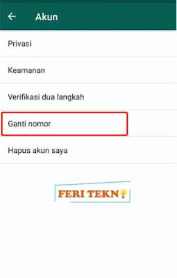 Mengganti nomor hp di whatsapp tanpa menghapus kontak - feri tekno