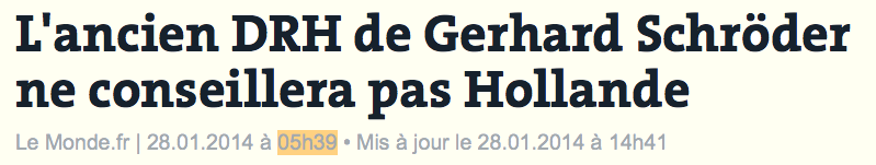 Der frühere Personalchef von Gerhard Schröder wird Hollande nicht beraten, Le Monde, 28.01.2014, 05.39 Uhr