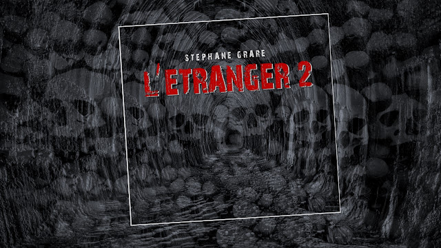 L'Etranger 2