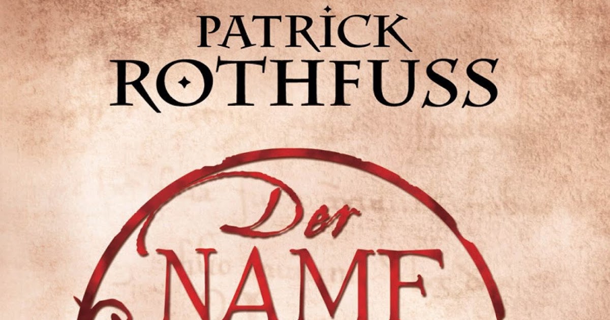 Patrick Rothfuss Der Name Des Windes Ebook