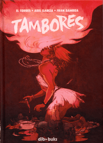 Tambores - El Torres, García y Gamboa - Edita Dibbuks 