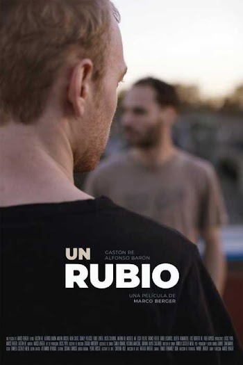 UN RUBIO - PELICULA GAY - 2019