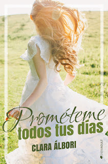 Prométeme todos tus días, Clara Álbori Prométeme todos tus días, Clara Álbori