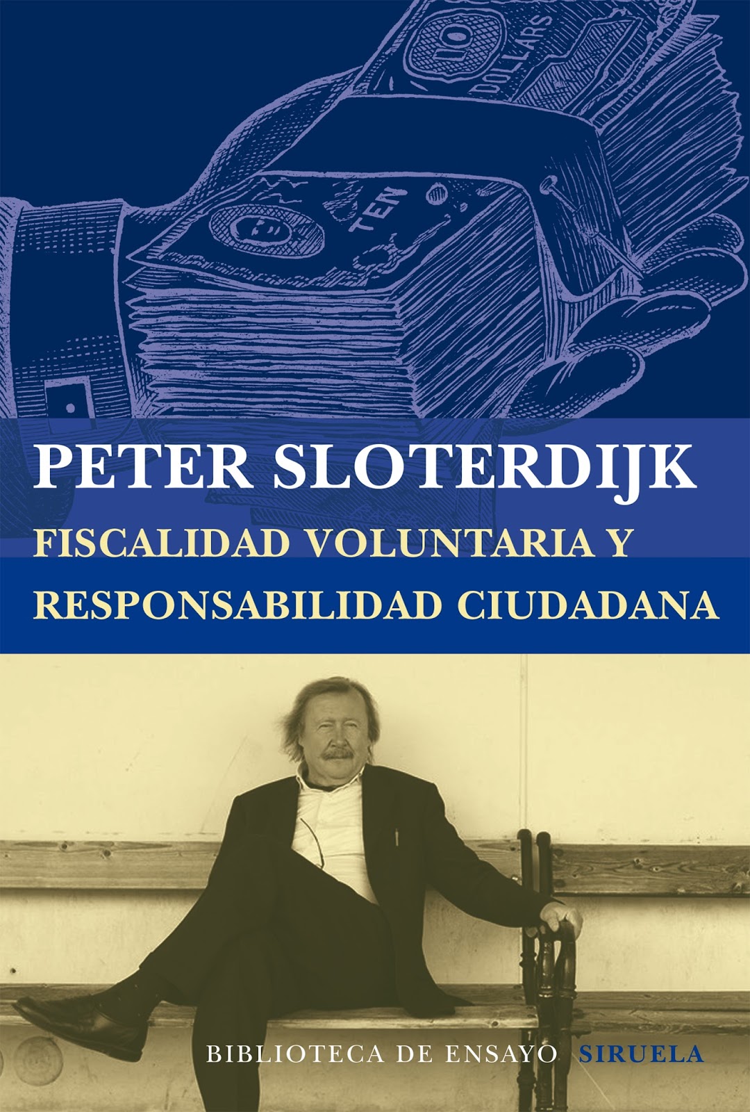 https://4.bp.blogspot.com/-Z1JZWpWSnSY/VsYdTYuML7I/AAAAAAAAqU8/_7RRA8kvzho/s1600/Sloterdijk%2BFiscalidad%2Bvoluntaria_Libro%2BSloterdijk%2B_Adolfo%2BVasquez%2BRocca.jpg