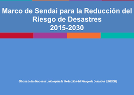 MARCO DE SENDAI 2015-2030