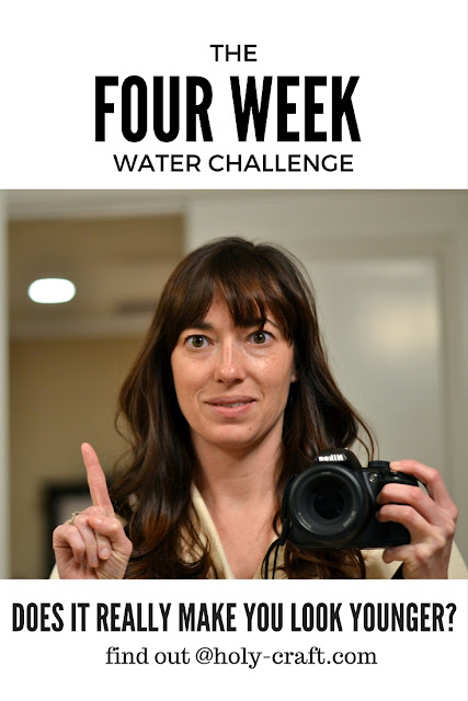 Taking the four week water challenge. Does it really make you look younger?