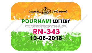 KeralaLotteryResult.net, kerala lottery 10/6/2018, kerala lottery result 10.6.2018, kerala lottery results 10-06-2018, pournami lottery RN 343 results 10-06-2018, pournami   lottery RN 343, live pournami lottery RN-343, pournami lottery, kerala lottery today result pournami, pournami lottery (RN-343) 10/06/2018, RN 343, RN 343, pournami lottery   R343N, pournami lottery 10.6.2018, kerala lottery 10.6.2018, kerala lottery result 10-6-2018, kerala lottery result 10-6-2018, kerala lottery result pournami, pournami lottery   result today, pournami lottery RN 343, www.keralalotteryresult.net/2018/06/10 RN-343-live-pournami-lottery-result-today-kerala-lottery-results, keralagovernment, result,   gov.in, picture, image, images, pics, pictures kerala lottery, kl result, yesterday lottery results, lotteries results, keralalotteries, kerala lottery, keralalotteryresult, kerala   lottery result, kerala lottery result live, kerala lottery today, kerala lottery result today, kerala lottery results today, today kerala lottery result, pournami lottery results, kerala   lottery result today pournami, pournami lottery result, kerala lottery result pournami today, kerala lottery pournami today result, pournami kerala lottery result, today   pournami lottery result, pournami lottery today result, pournami lottery results today, today kerala lottery result pournami, kerala lottery results today pournami, pournami   lottery today, today lottery result pournami, pournami lottery result today, kerala lottery result live, kerala lottery bumper result, kerala lottery result yesterday, kerala lottery   result today, kerala online lottery results, kerala lottery draw, kerala lottery results, kerala state lottery today, kerala lottare, kerala lottery result, lottery today, kerala lottery   today draw result, kerala lottery online purchase, kerala lottery online buy, buy kerala lottery online, kerala result