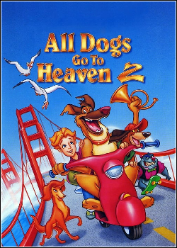 Todos os Cães Merecem o Céu 2 Dublado
