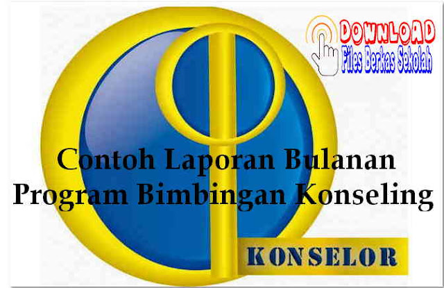Contoh Laporan Bulanan Program Bimbingan Konseling Download Contoh Laporan Bulanan Program Bimbingan Konseling