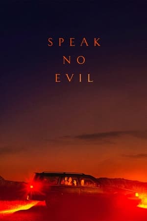 Nói Không Với Cái Ác - Speak No Evil (2022)