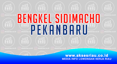Bengkel Sidimacho Pekanbaru