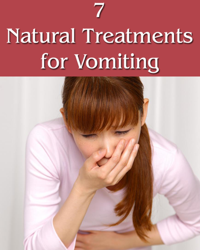 7 Natural Treatments for Vomiting