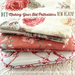 Make Old and Ugly Potholders New Again