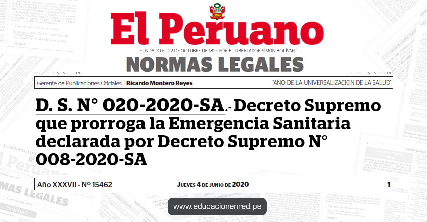 D. S. N° 020-2020-SA.- Decreto Supremo que prorroga la Emergencia Sanitaria declarada por Decreto Supremo N° 008-2020-SA D. S. N° 020-2020-SA.- Decreto Supremo que prorroga la Emergencia Sanitaria declarada por Decreto Supremo N° 008-2020-SA