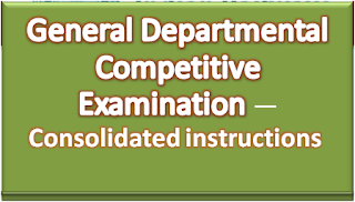 general-departmental-competitive-examination-consolidated-instructions