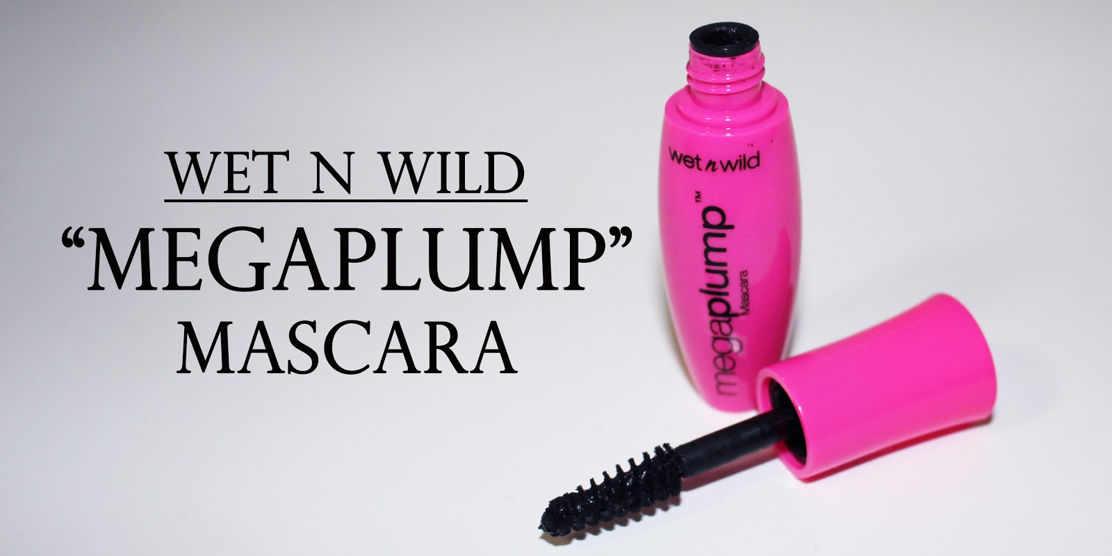Mascaras Wet N Wild "MegaPlump" Mascara Review
