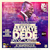 Amakye Dede Event Flyer Designed By: Dangles Graphics #DanglesGfx