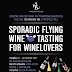 SPORADIC FLYING WINE TASTING pre "vínomilcov" (27. - 28.3.2017)